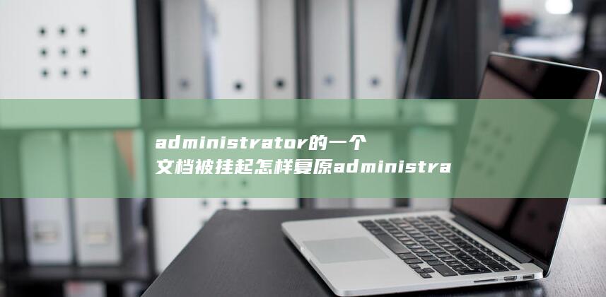 administrator