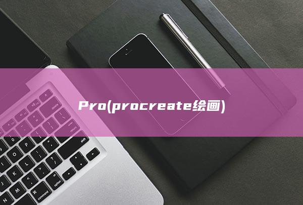 Pro